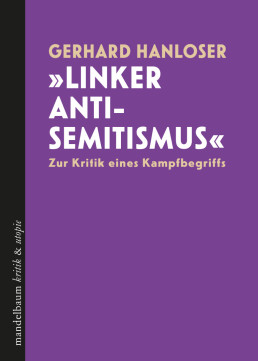 Linker Antisemitismus? 