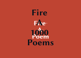 Fire A 1000 Poems